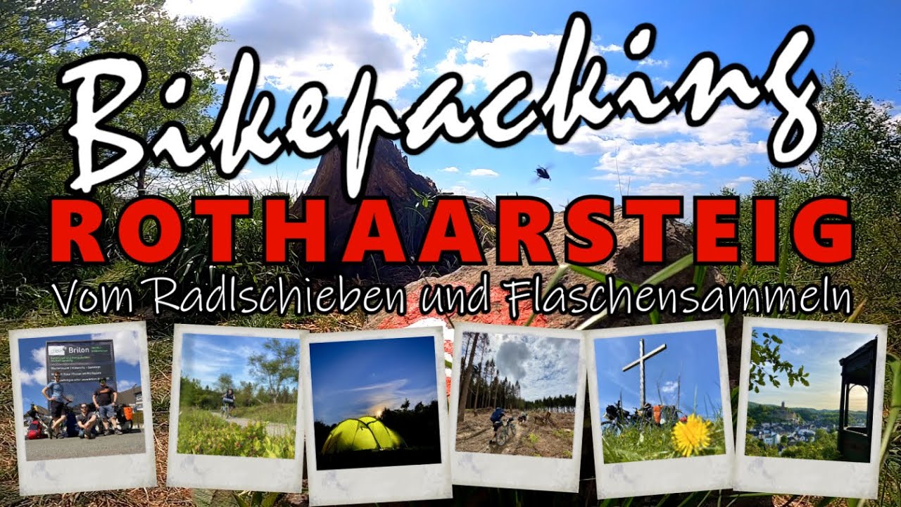 Bikepacking Rothaarsteig - Vom Radlschieben und Flaschensammeln