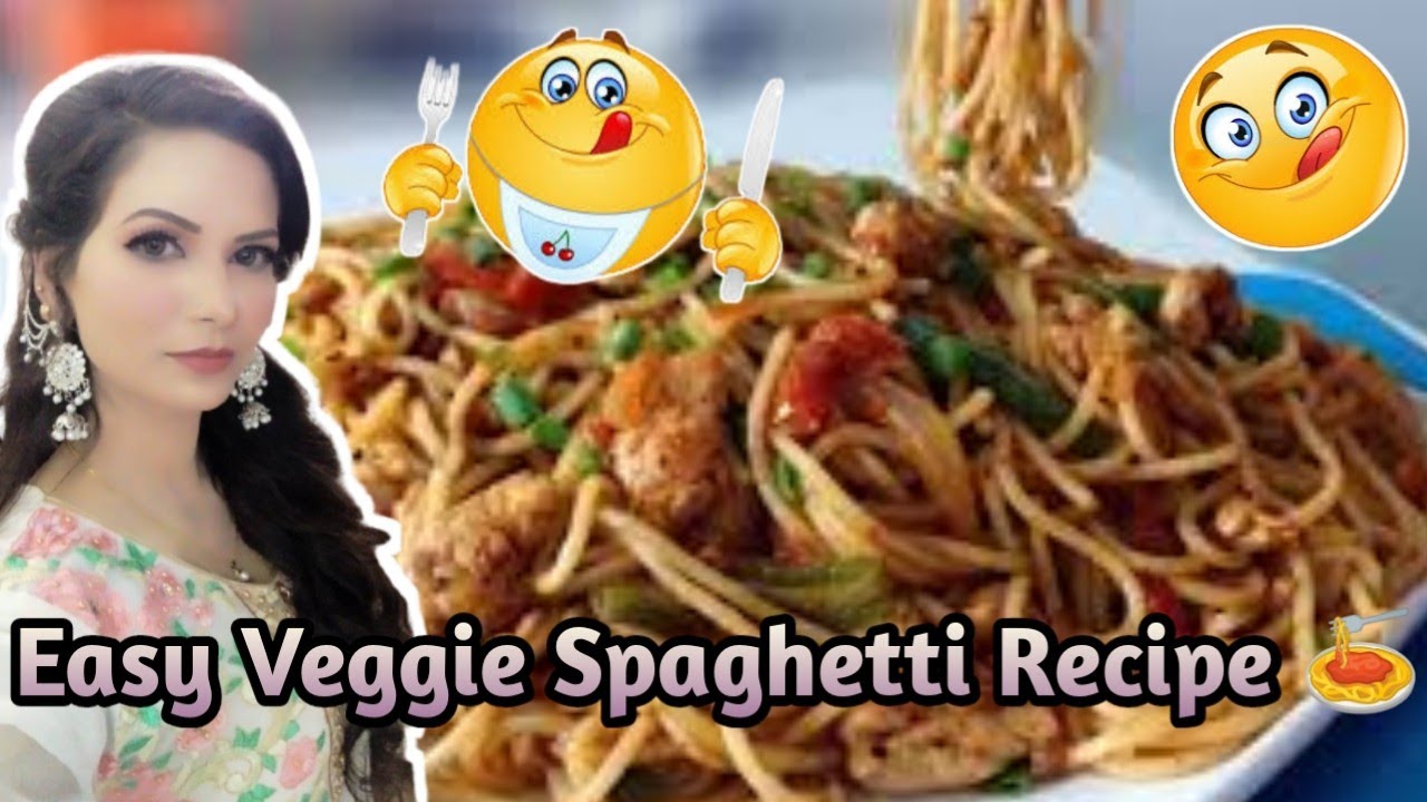 Masala Veggie Spaghetti || Recipe || Bohat Easy & Very Tasty 😋