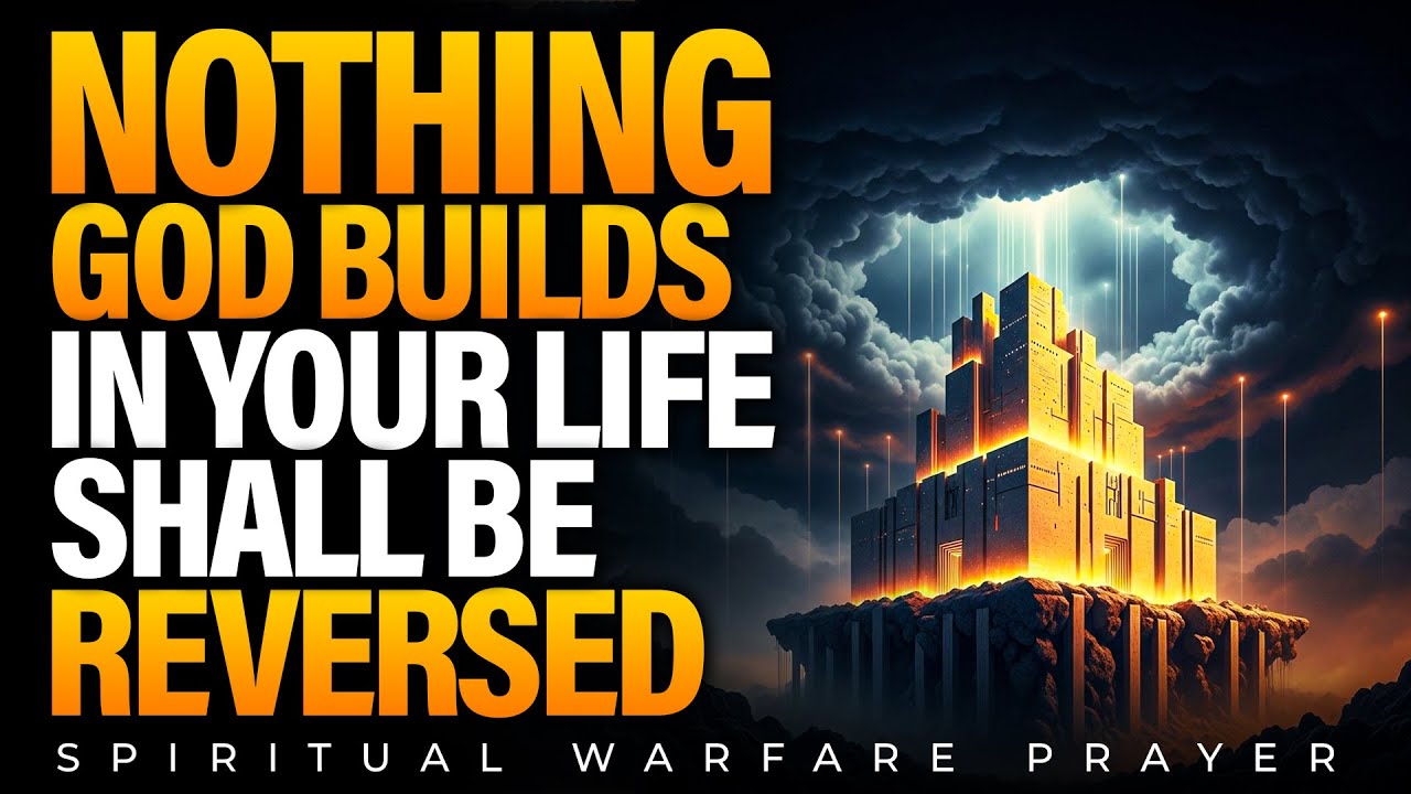 Pray This Now | Uproot and Destroy Every Weak Foundation Blocking Your Breakthrough