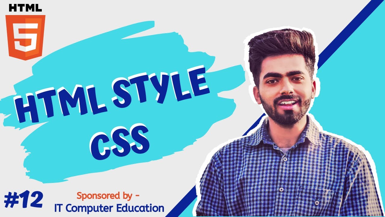 HTML tutorials for Beginners || HTML STYLE CSS || Tutorial 12 || by Mayank Dhama