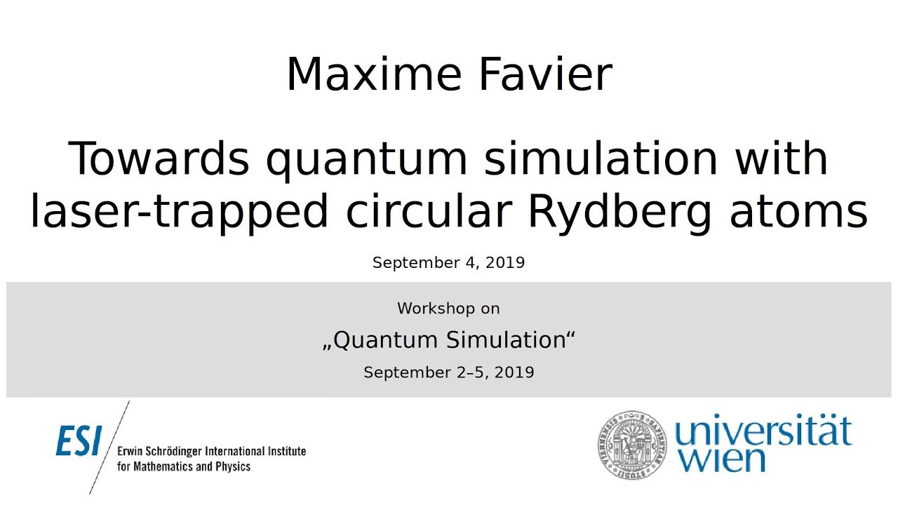Maxime Favier - Towards quantum simulation with laser-trapped circular Rydberg atoms