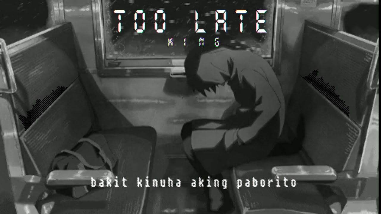 𝚔𝚒𝚗𝚐 - 𝚝𝚘𝚘 𝚕𝚊𝚝𝚎