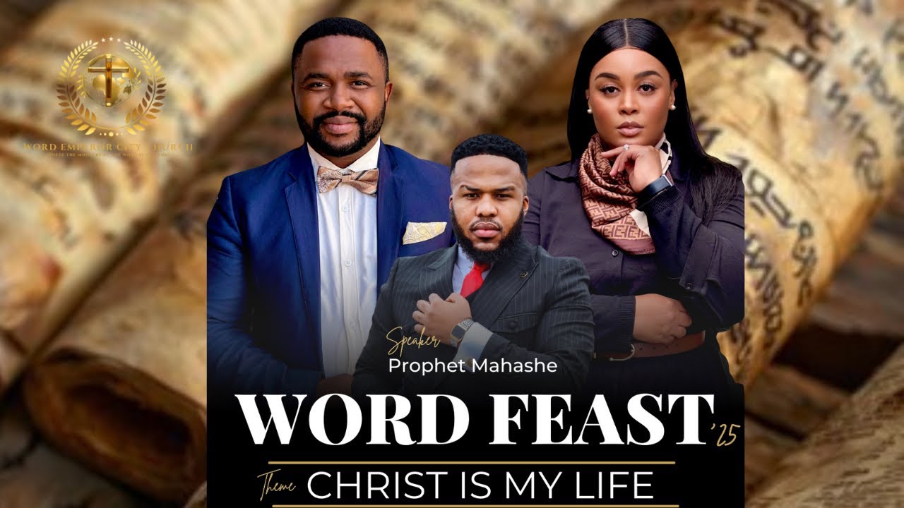 Day 3 Word Feast( Christ is my life) with Prophet Mahashe