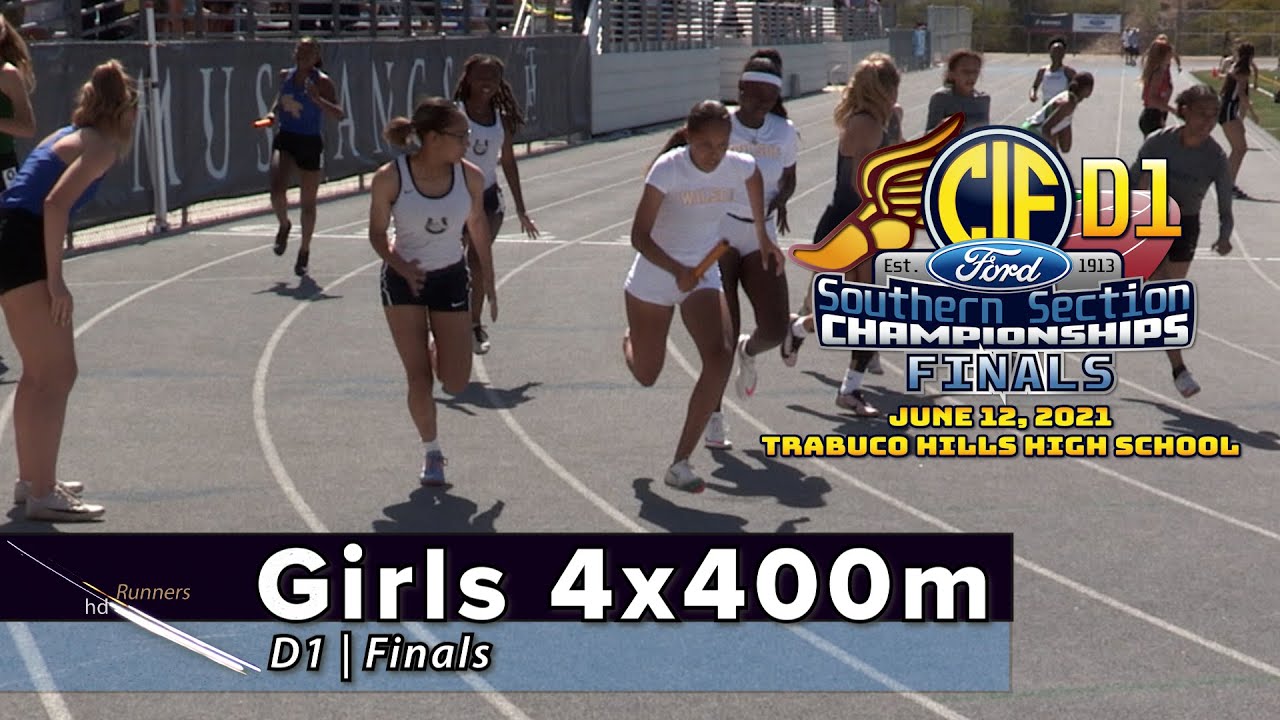 2021 TF - CIF-ss FINALS (D1) - 4x400 Relay (Girls)