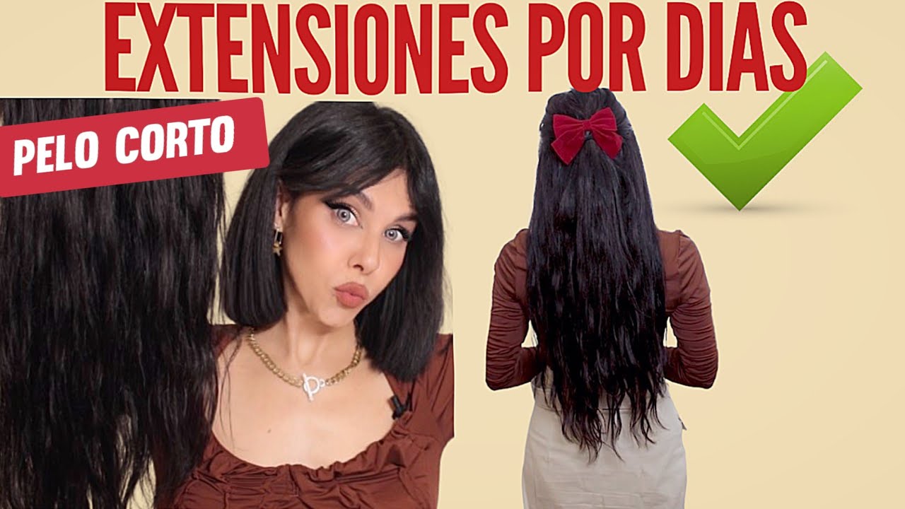 🔴EXTENSIONES DE CLIP QUE DURAN DIAS PUESTAS!!!  PARA CABELLO CORTO | GOO GOO HAIR