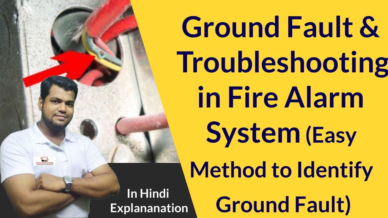 Ground Fault & Troubleshooting in Fire Alarm System in Hindi (Easy Method to Identify Ground Fault)