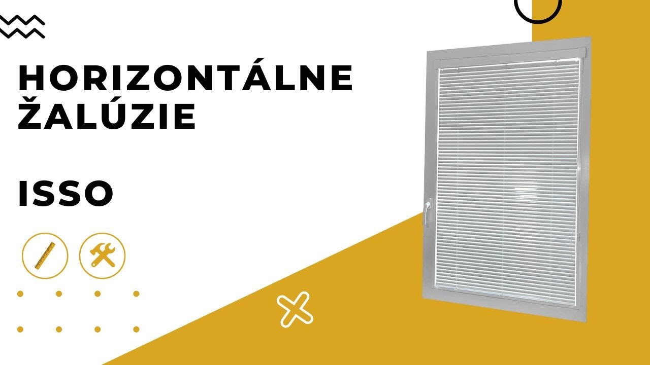 Horizontálna žalúzia ISSO - zameranie a montáž