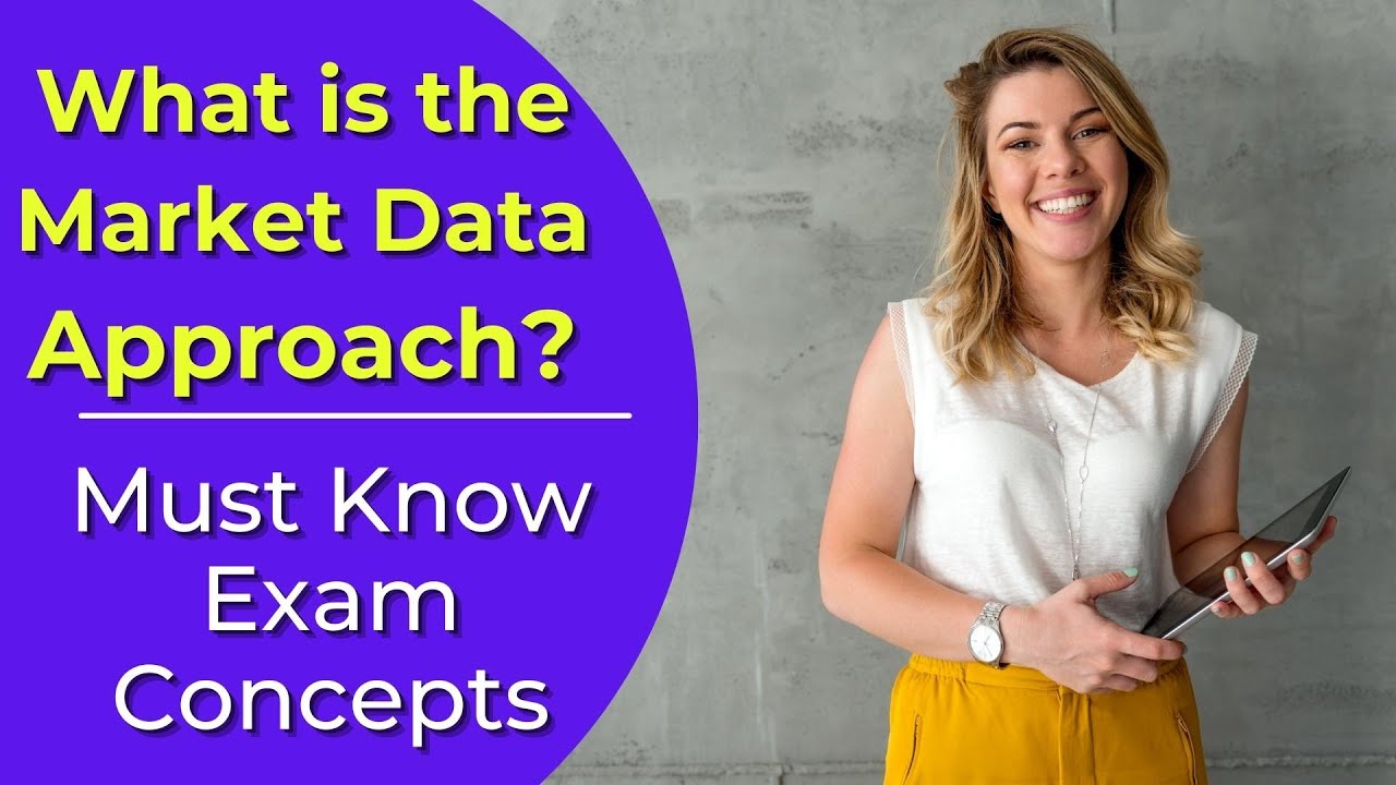 Market Data Approach: What is it? Real estate license exam questions.