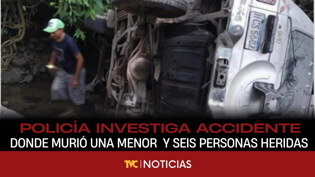 La policía investiga hipótesis sobre accidente donde murió una menor y seis personas heridas