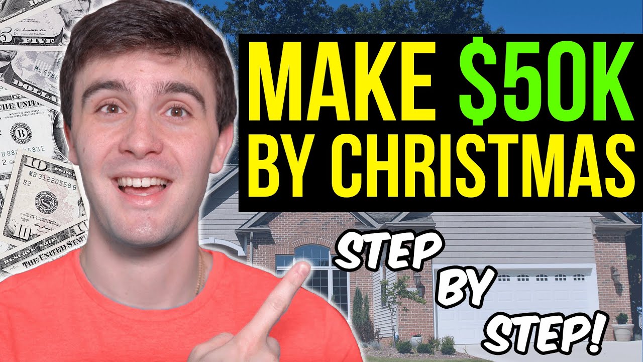 How To Make An Extra $50,000 By Christmas | Wholesaling Real Estate
