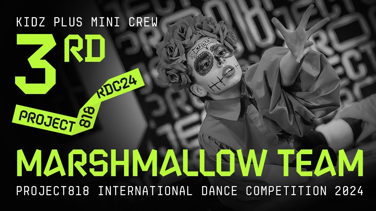 MARSHMALLOW TEAM, 3RD PLACE ★ RDC24 Project818 Dance Championship 2024 ★ KIDZ PLUS MINI CREW