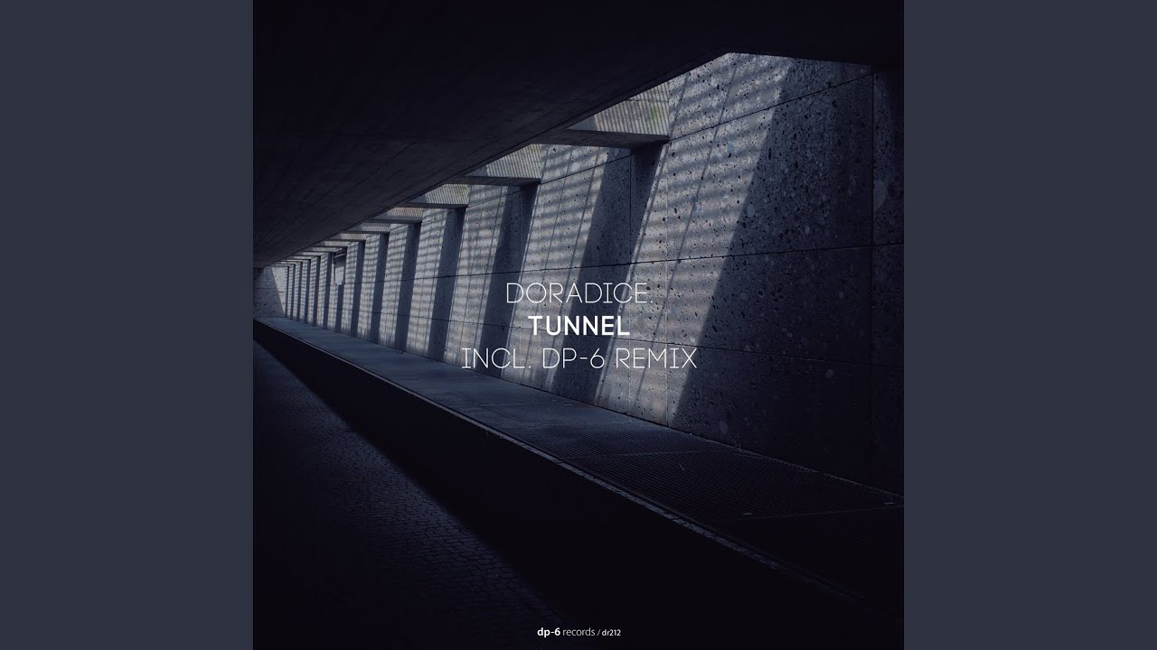 Tunnel