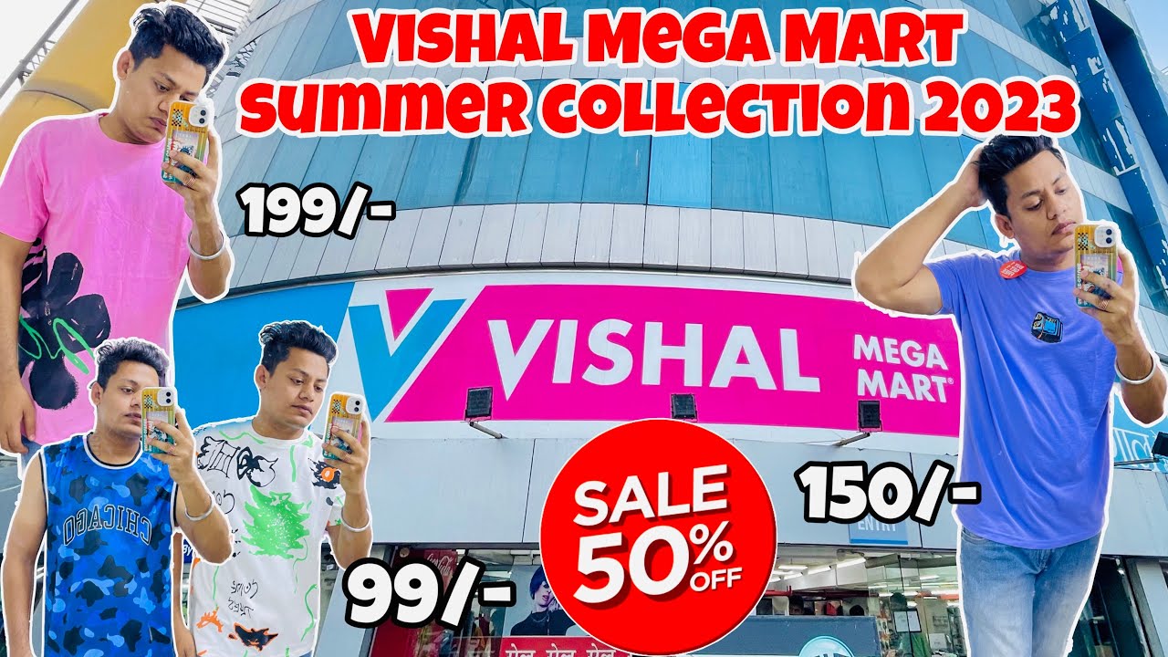 Vishal Mega Mart shopping mall | T-Shirt starting at ₹99 | Vishal Mega Mart Summer Collection 2023
