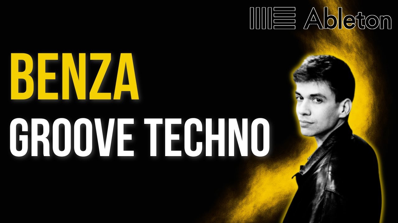 Benza Style - Groove Techno Tutorial [​+​Free Project File]