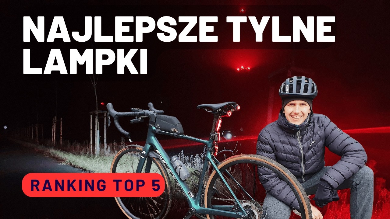Najlepsze tylne LAMPKI rowerowe - RANKING i porównanie TOP 5