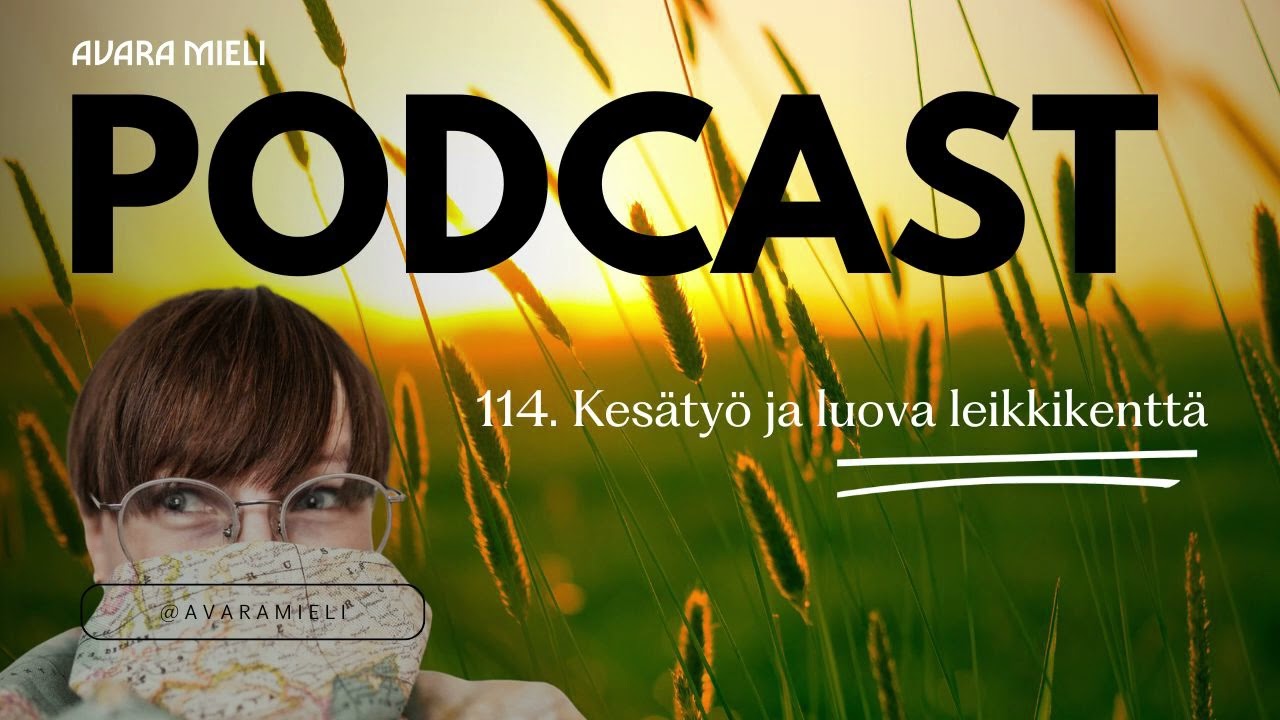 114. Kesätyö ja luova leikkikenttä
