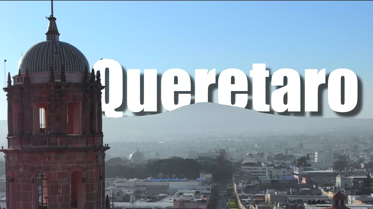 Relocating to Queretaro, Mexico.