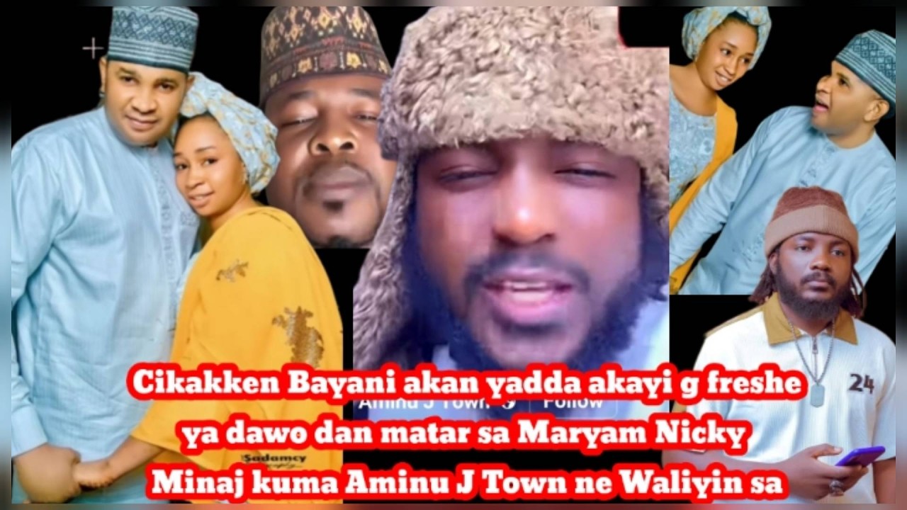 Cikakken bayanin yadda akayi g fresh ya dawo da matar sa maryam Nicky minaj kuma Aminu j town ne....