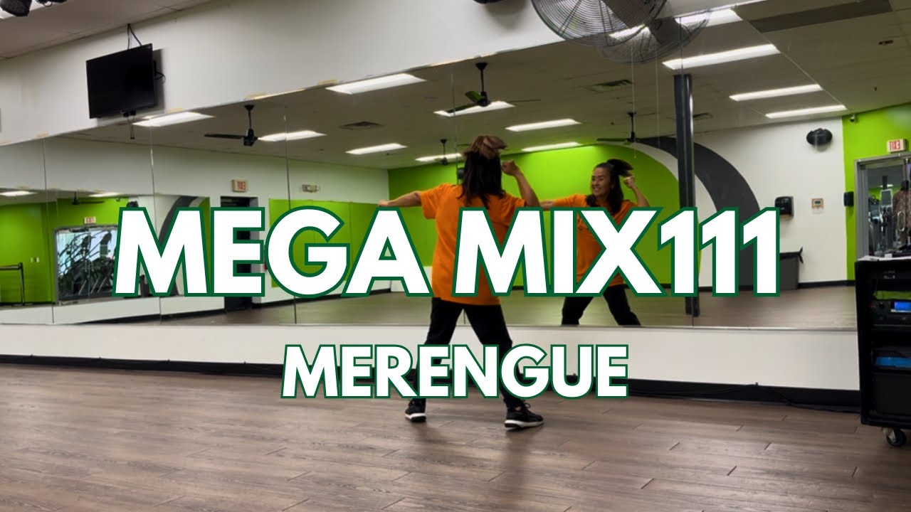 Mega Mix111 - Merengue - Zumba - Dance Workout - Coreografía