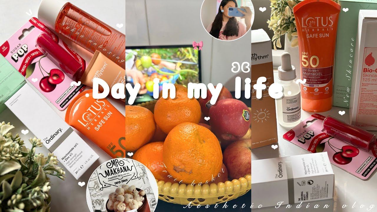 Days in my life🎀 aesthetic vlog indian |life of introvert girl |nyka unboxing,skincare,fruits,n more