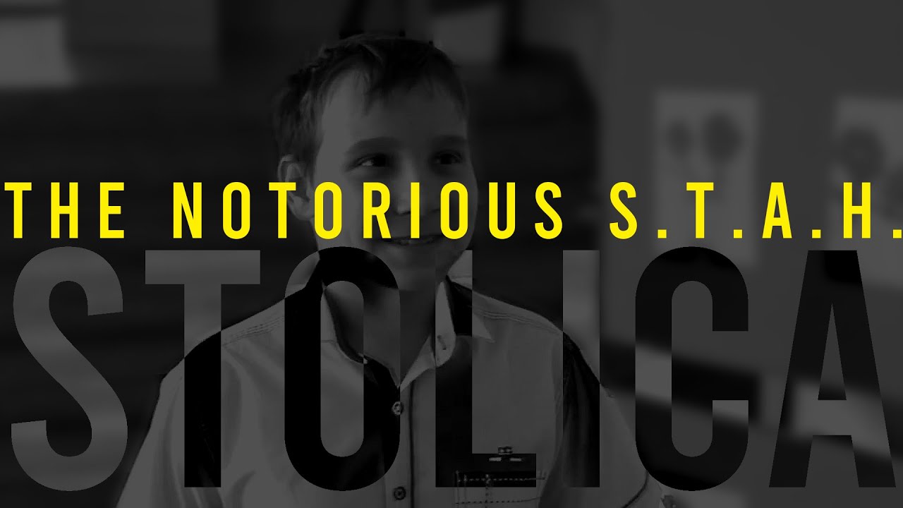 The Notorious S.T.A.H. - Stolica