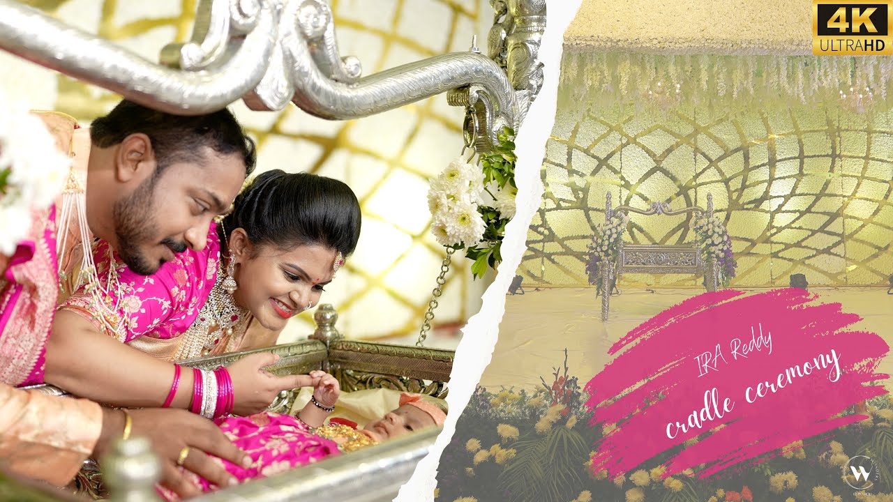 Ira Reddy Cradle Ceremony | 4K Cinematic video | WondersByPramod | 2023 |