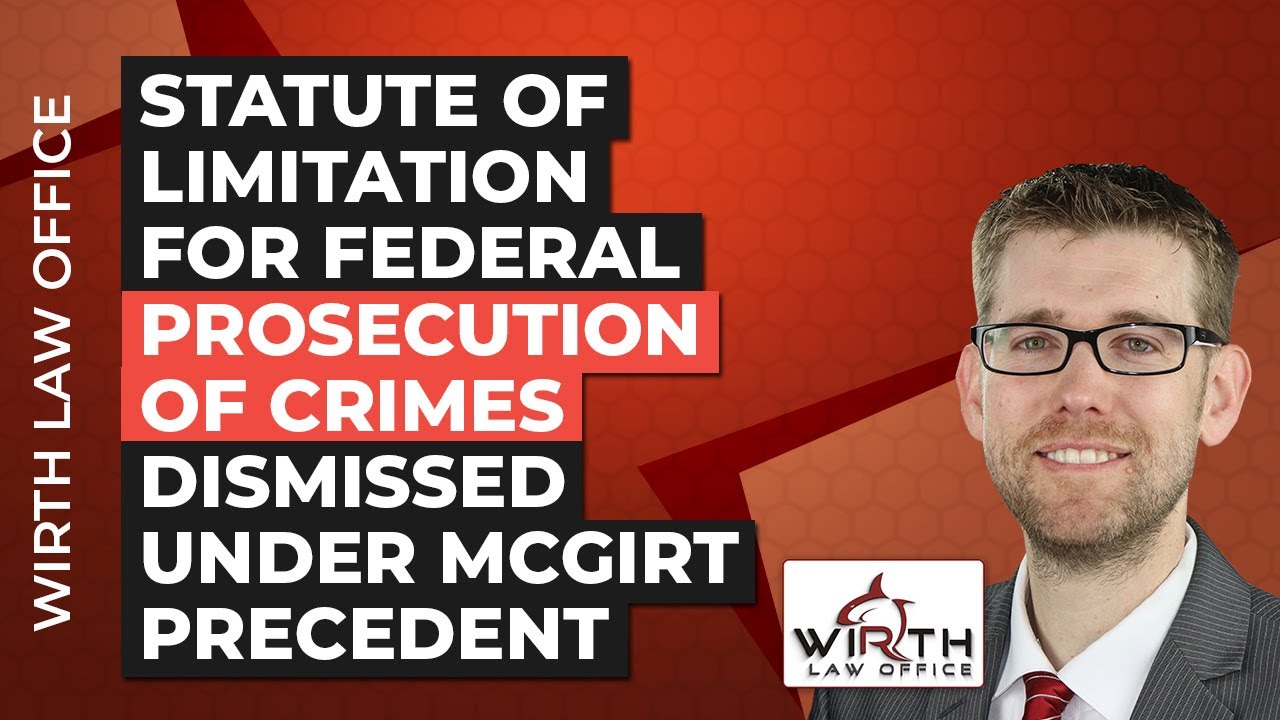 Statute of Limitation for Federal Prosecution of Crimes Dismissed Under McGirt Precedent