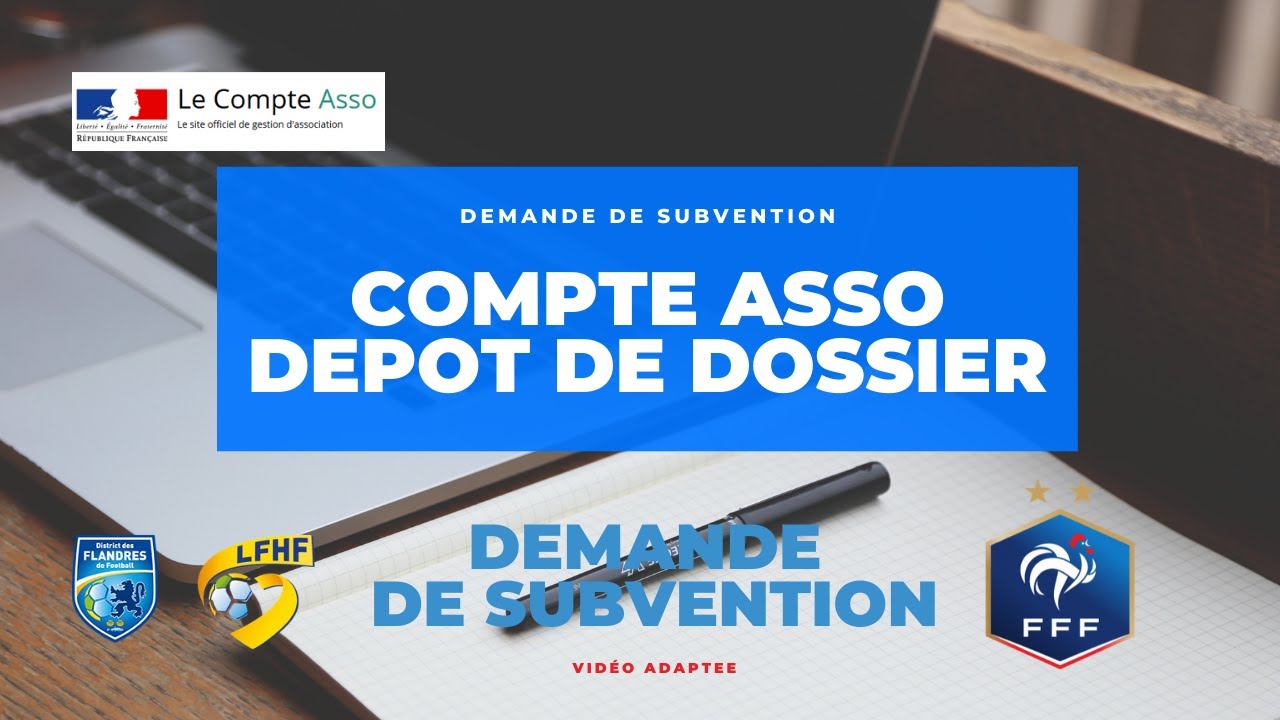 COMPTE ASSO - DÉPÔT DE DEMANDE DE SUBVENTION