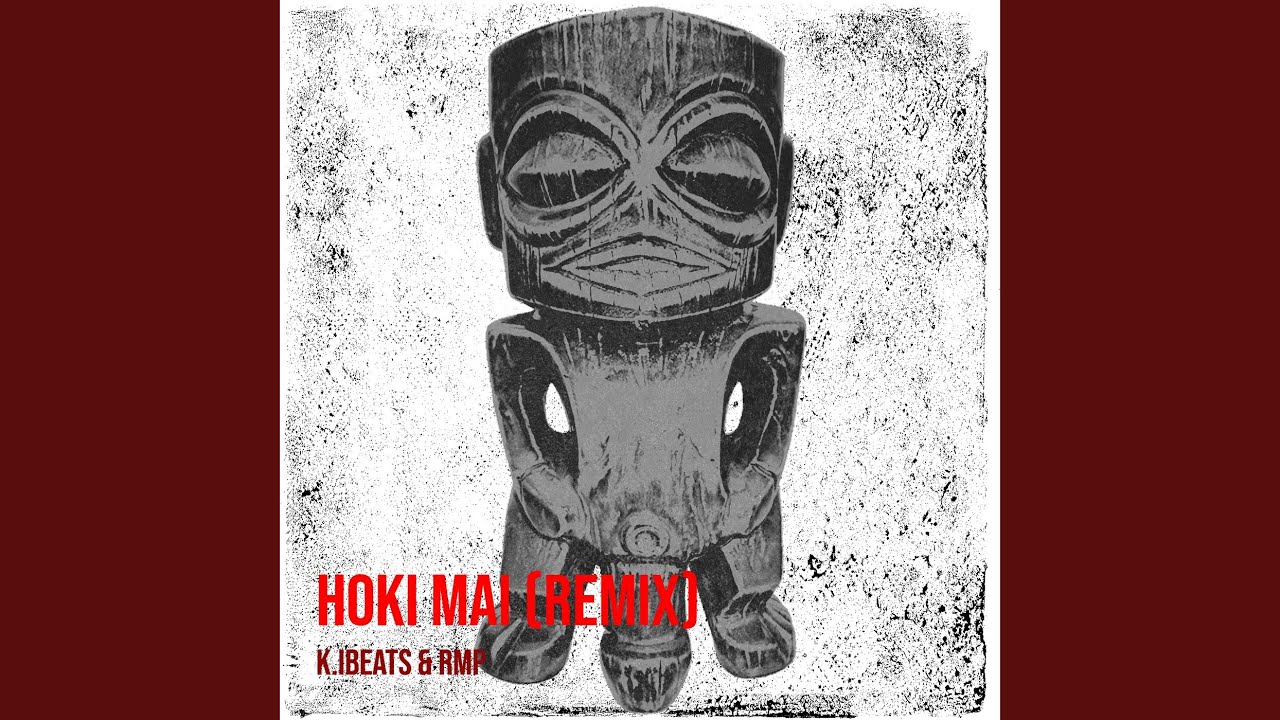 Hoki Mai (Remix)