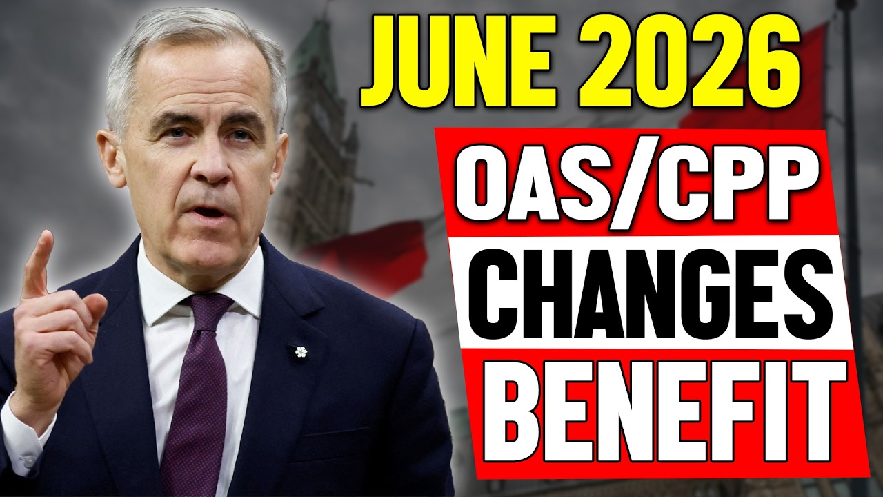 Urgent: June 2026 OAS & CPP Benefit Changes You NEED to Know