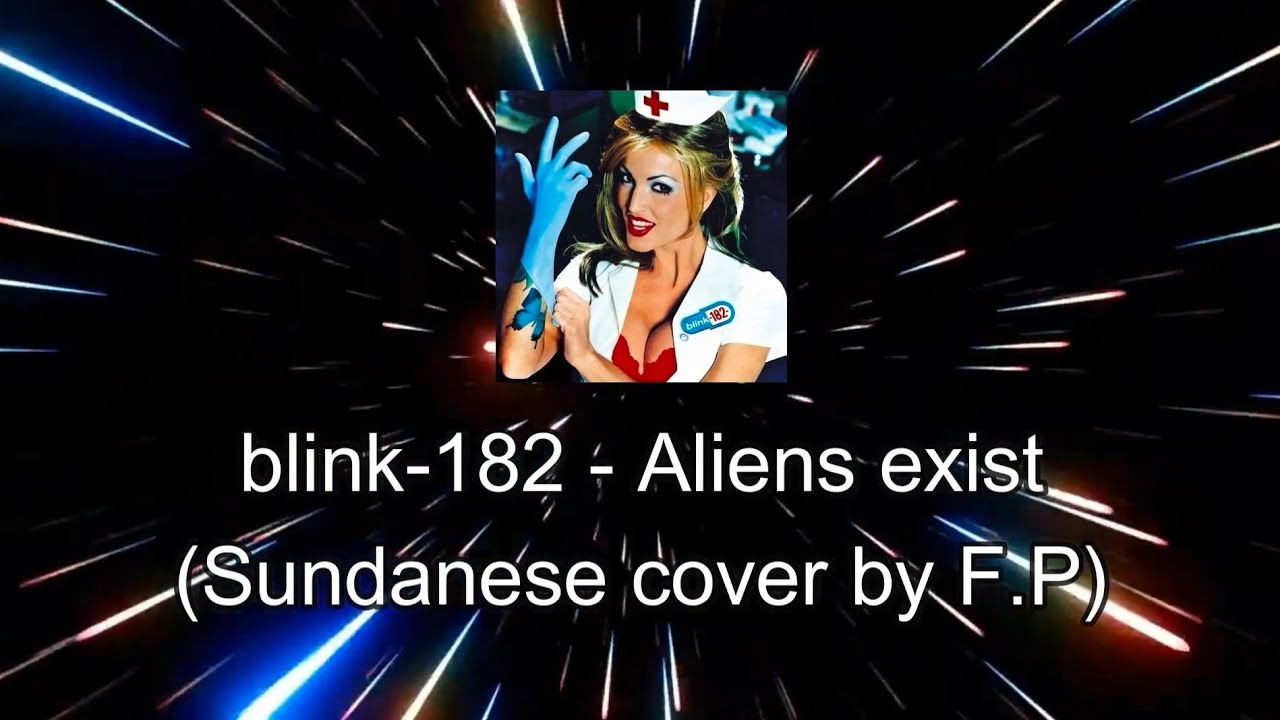 blink-182 - Aliens Exist (Sundanesse cover by F.P)