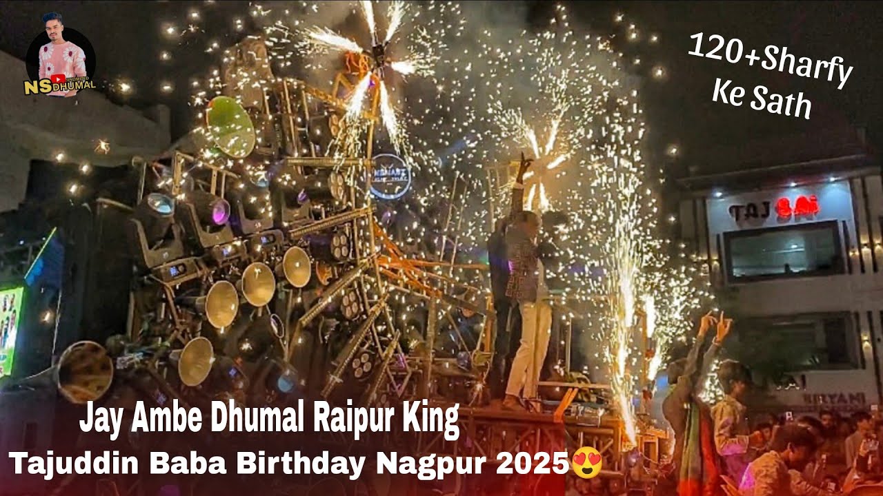 Tajuddin Baba Birthday Nagpur 2025 😍 Jay Ambe Dhumal Raipur King 120+ Sharfy 😱 Nagpur Ka Mahol🥵