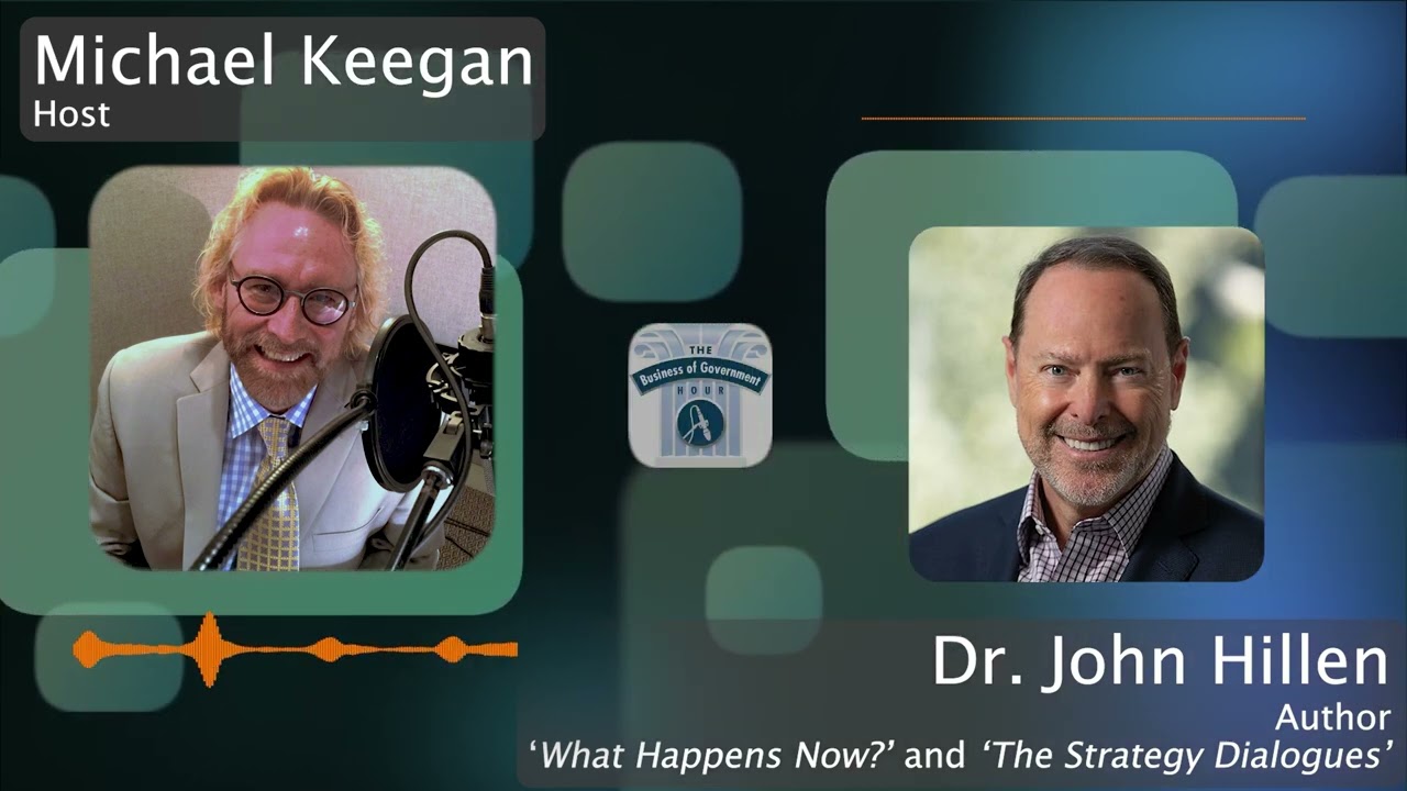 Mastering Strategic Leadership: A Conversation with Dr. John Hillen, author The Strategy Dialogues