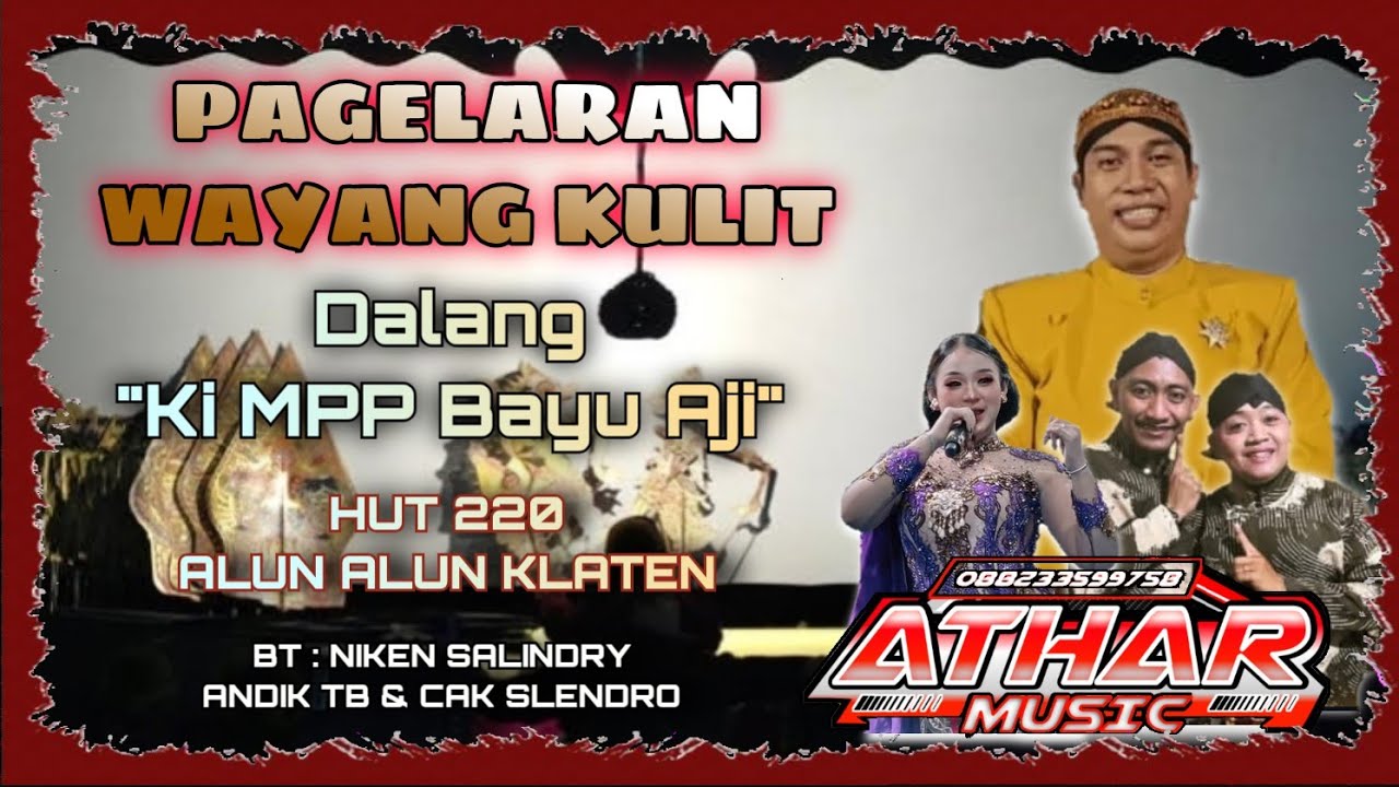Live REC Wayang kulit HUT Klaten Ke-220 di Alun2 Klaten. Ki Bayu Aji - Niken Salindry, Andik TB dkk.