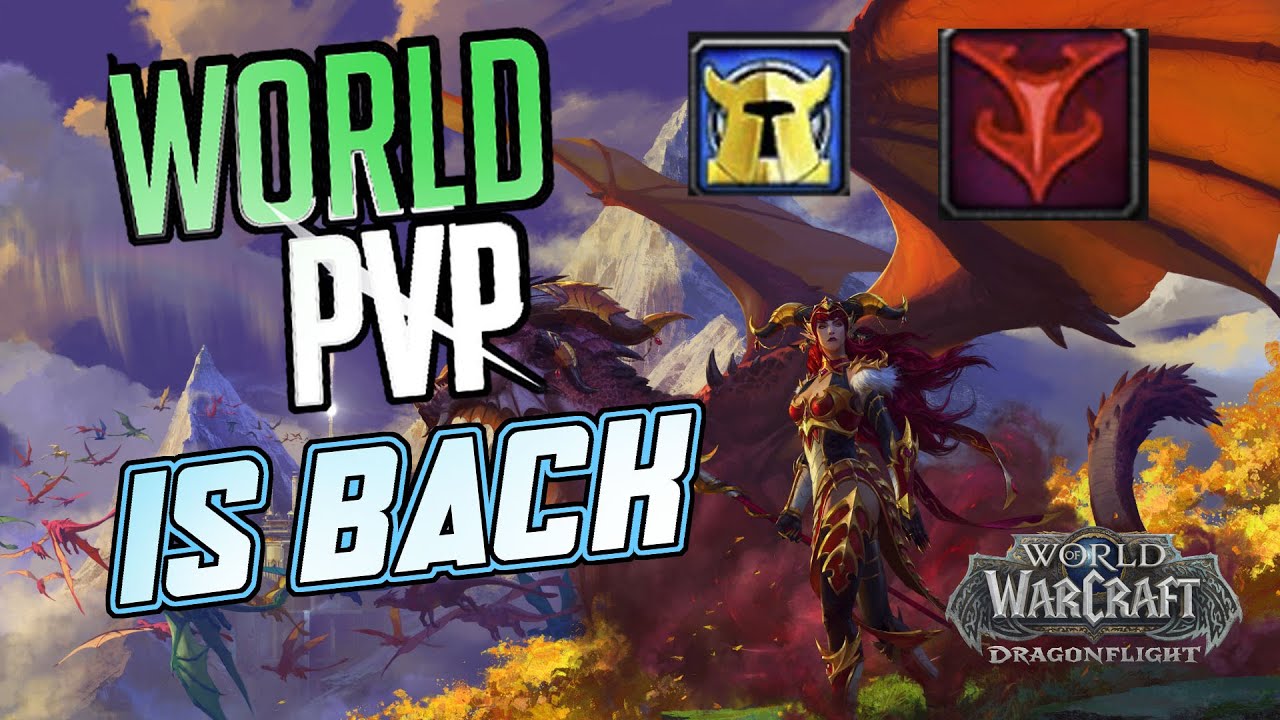 WORLD PVP IS BACK!| DragonFlight Beta |  10.0