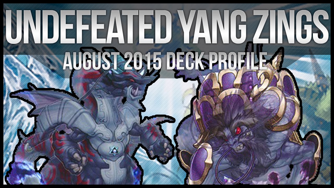 UNDEFEATED Yang Zing Deck! | August 2015 | Yu-Gi-Oh Day Tournament!