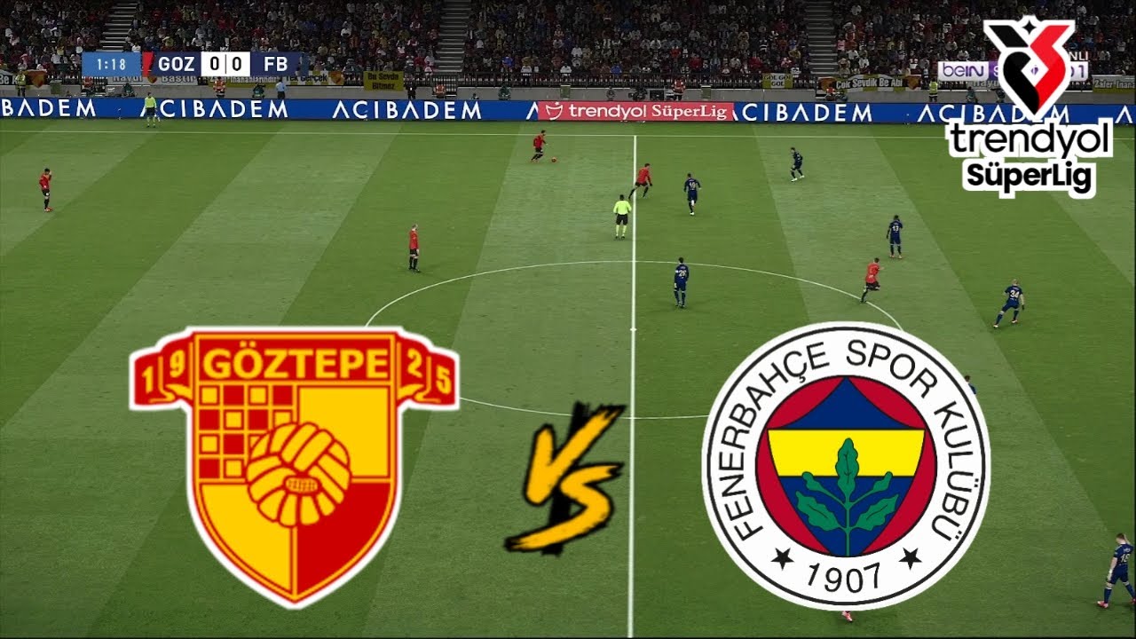 GOZTEPE vs FENERBAHCE | TRENDYOL SUPER LIG 2025/2026 | FOOTBALL LIFE 2025