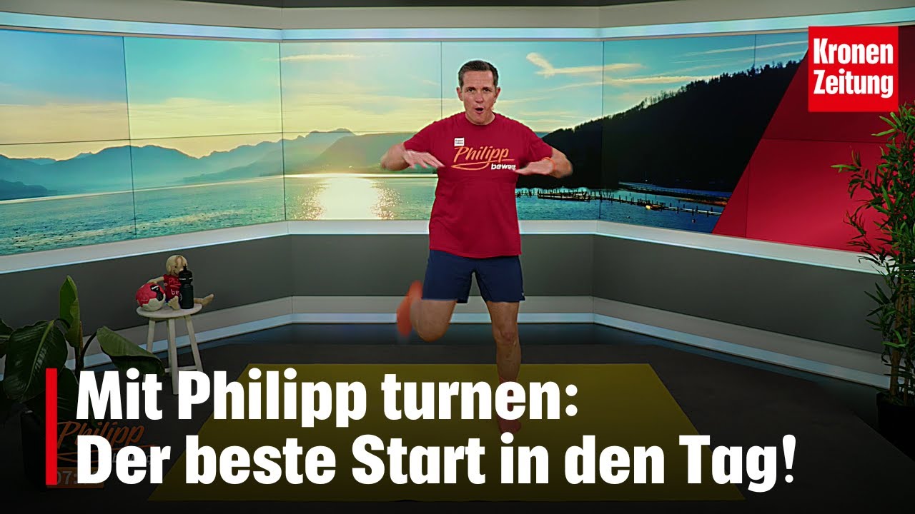 Philipp bewegt am Sonntag, 25.5.: Der beste Start in den Tag