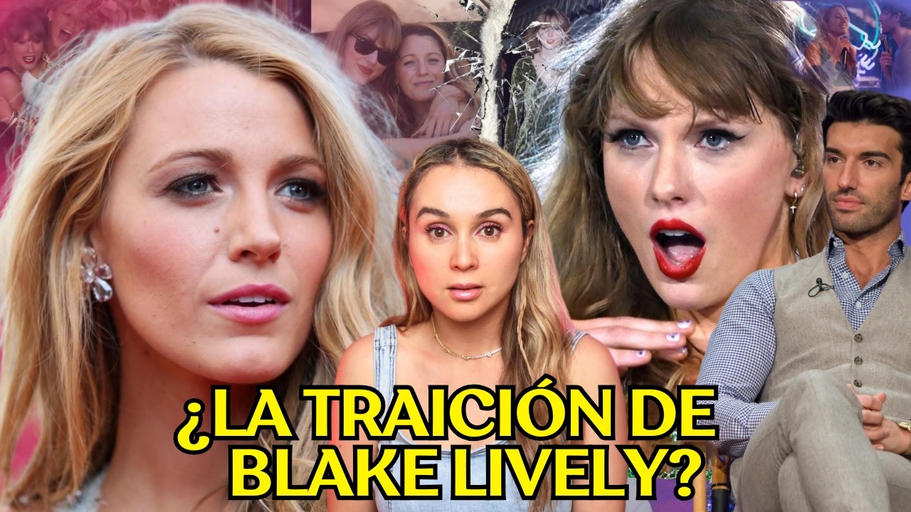 Taylor Swift VS Blake Lively: De mejores amigas... ¿a enemigas legales? El Drama de It Ends With Us