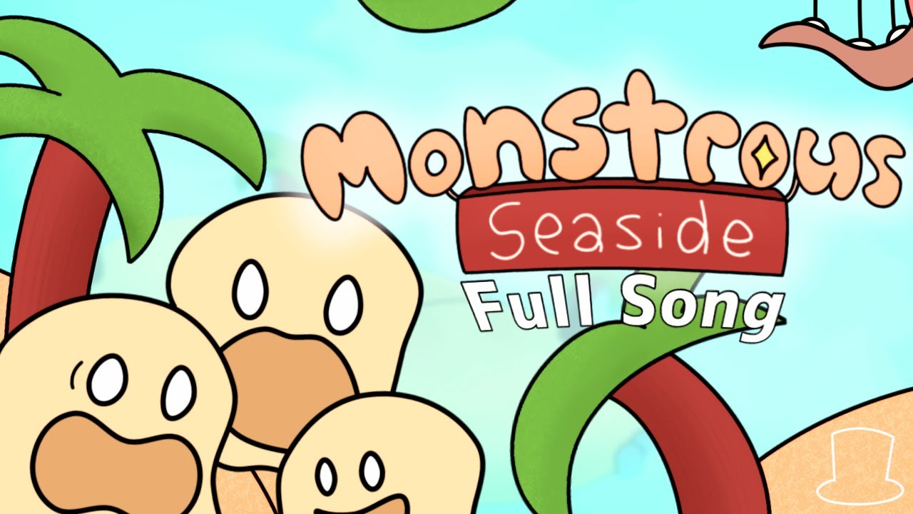 Monstrous Seaside - Full Song!