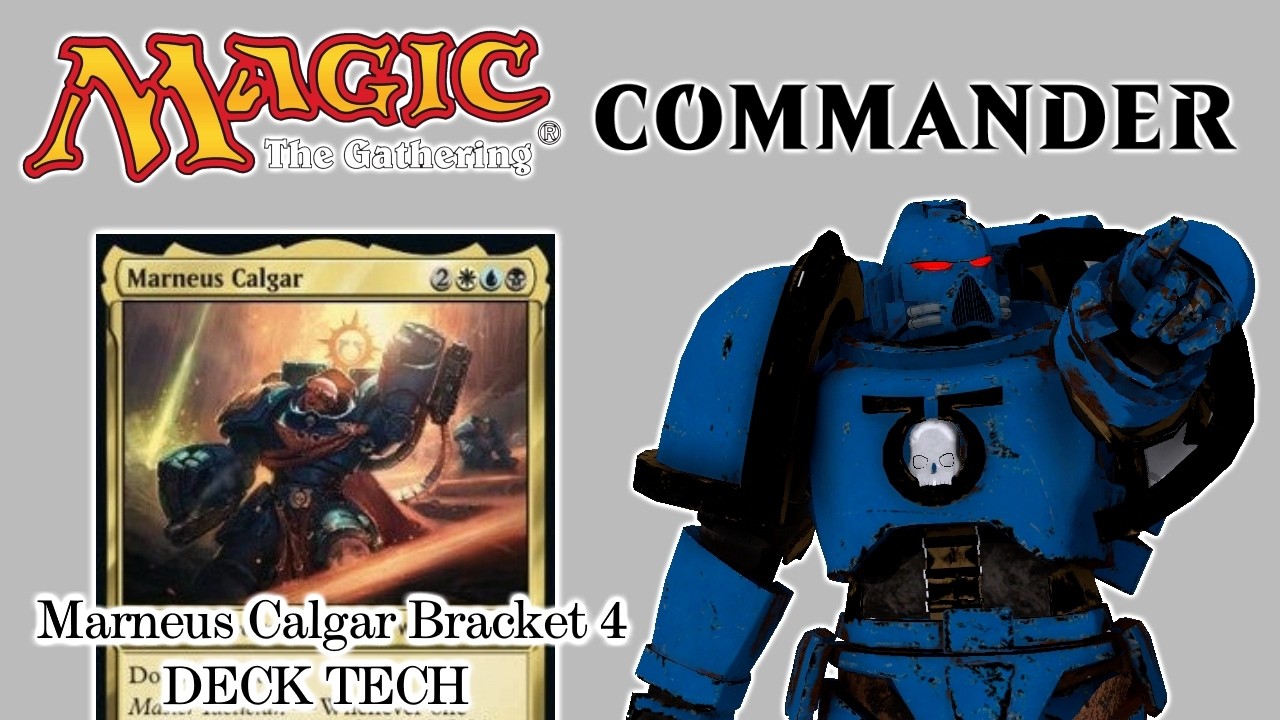 Magic the Gathering: Commander - Marneus Calgar Deck Tech - Bracket 4  Tokens