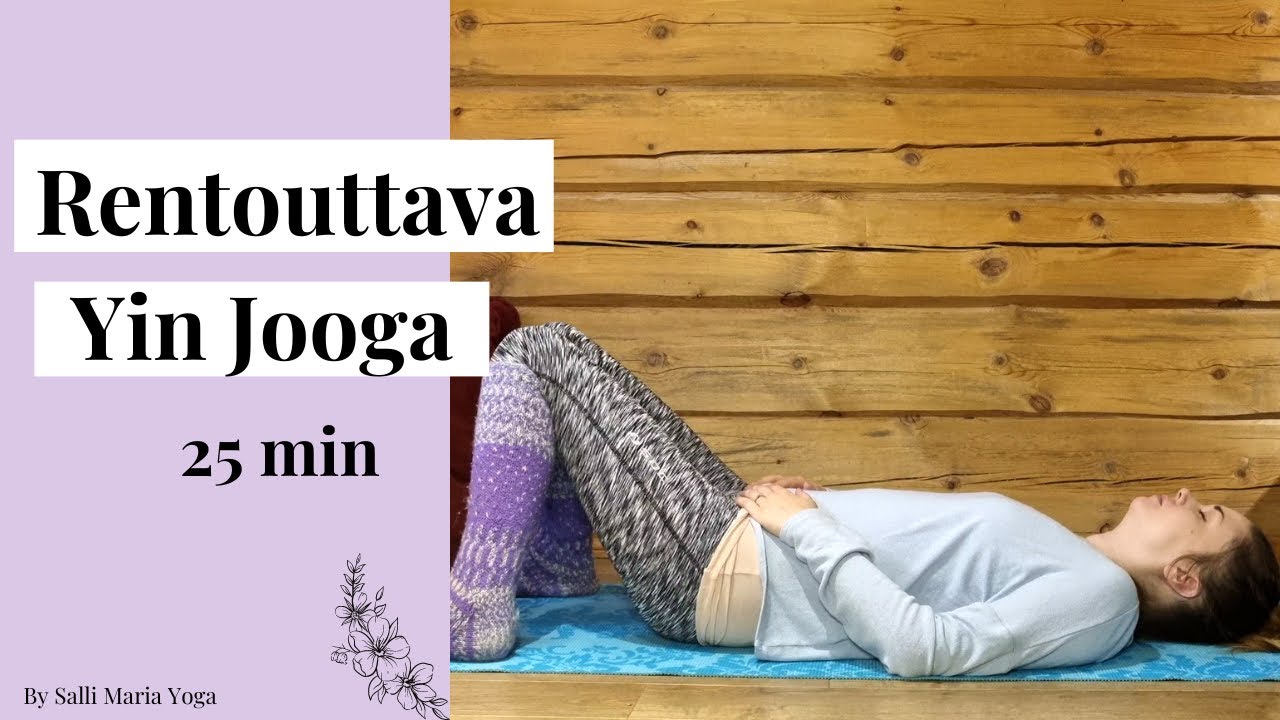 Rentouttava & Helppo Yin Jooga 25 min | Salli Maria Yoga