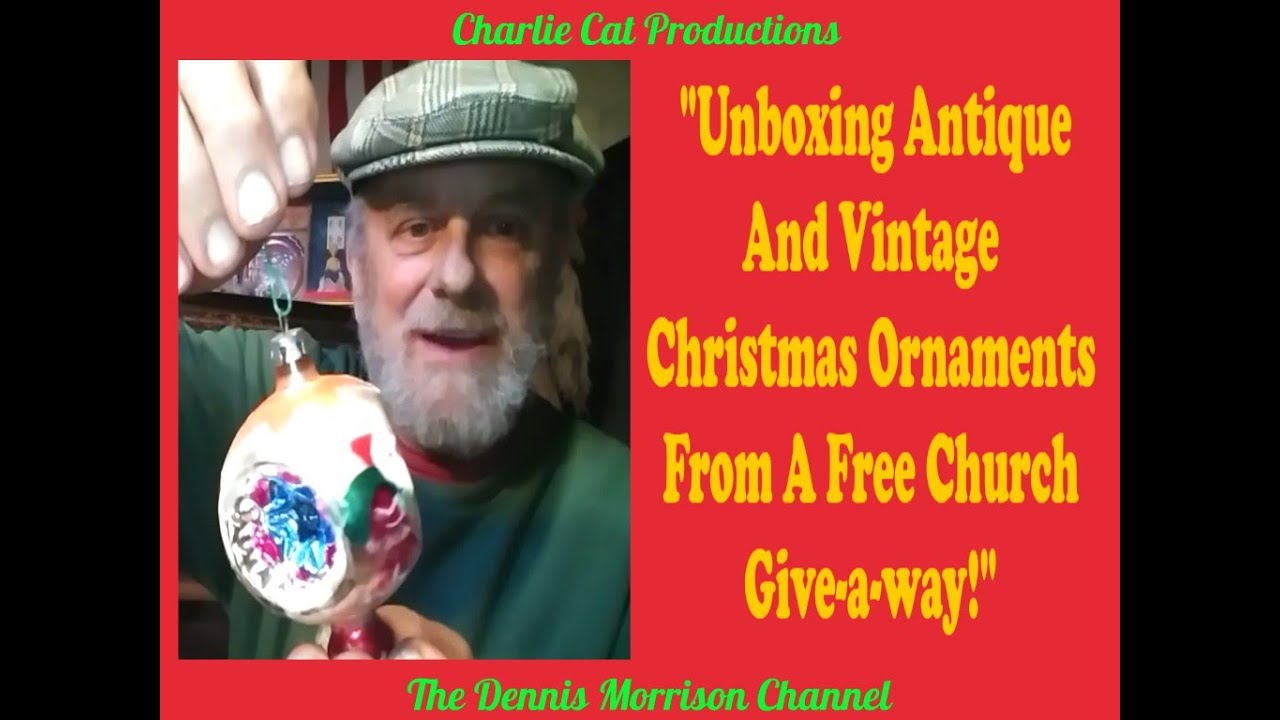 UNBOXING ANTIQUE AND VINTAGE CHRISTMAS ORNAMENTS FROM A LOCAL CHURCH GIV-A-WAY!!!!!