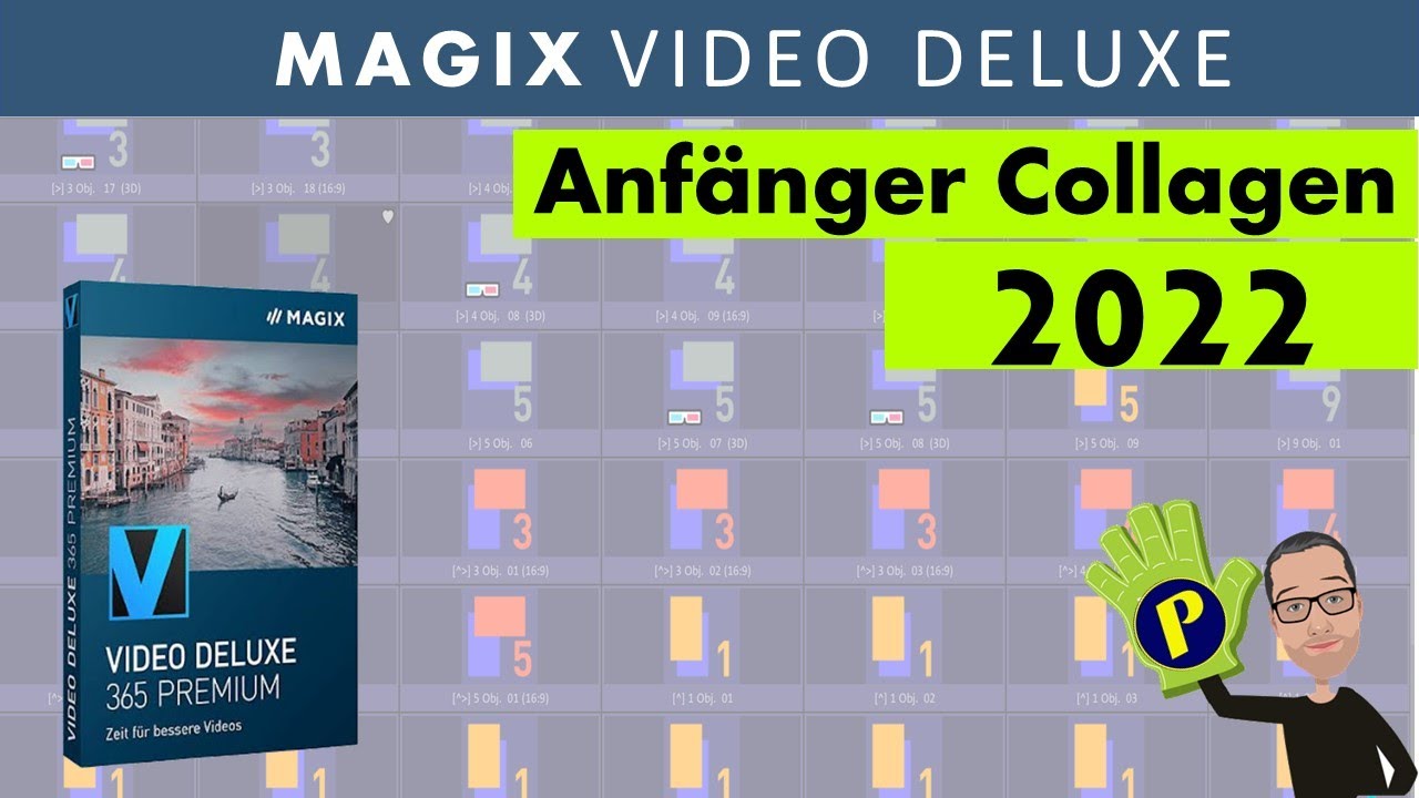 Für Anfänger Collagen erstellen - Magix Video Deluxe 22