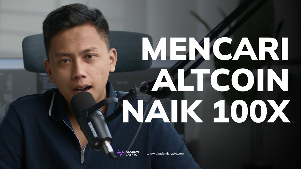 Cara Mencari Altcoin yang Akan Naik 100x