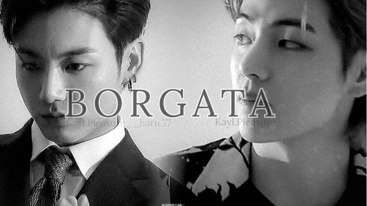 Borgata [Trailer fanfic] // BTS // vkook