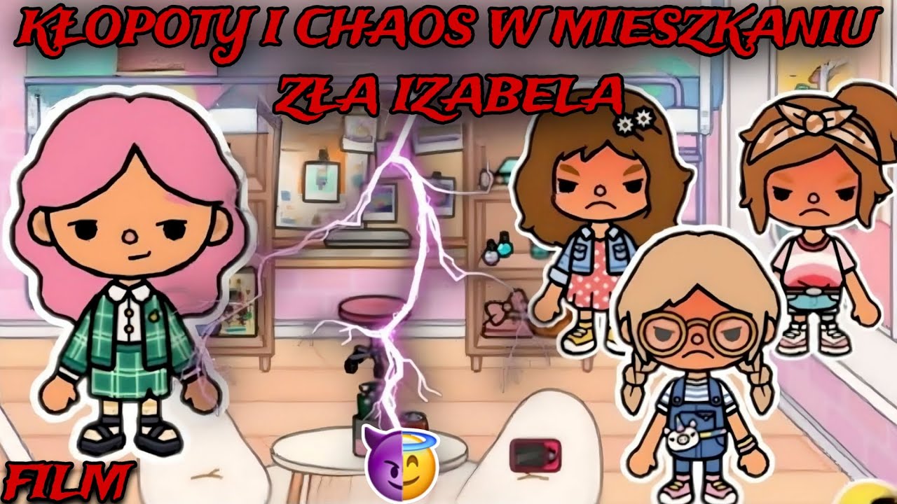 KŁÓTNIA I CHAOS W WSPÓLNYM MIESZKANIU  😈  | ZŁA IZABELA | TOCA BOCA HISTORYJKI PO POLSKU |