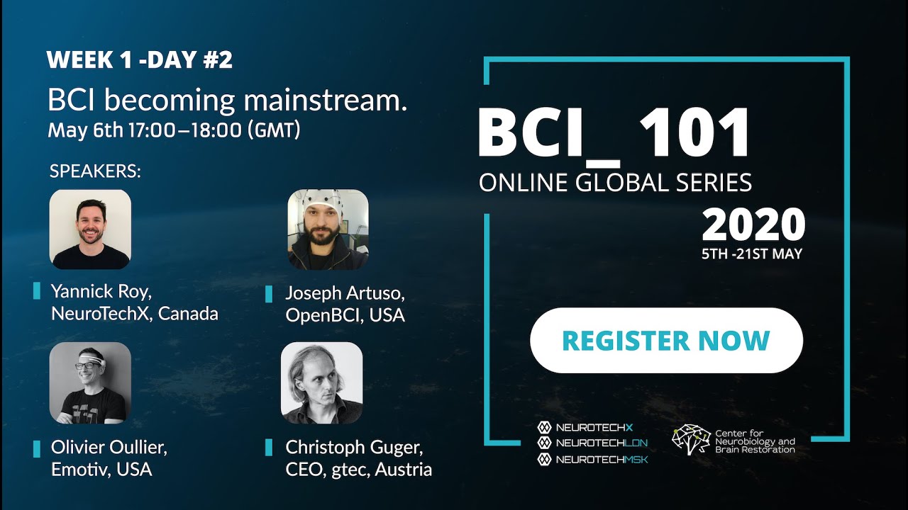 BCI_101 | День 2 &mdash; &laquo;BCI становятся мейнстримом&raquo; с NeuroTechX, g.tec, Emotiv и OpenBCI.