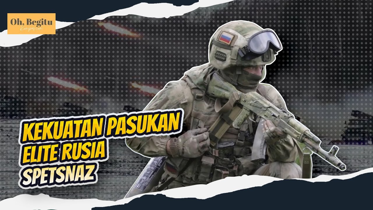 Spetsnaz, Pasukan Elite Rusia yang Diterjunkan untuk Serang Ukraina