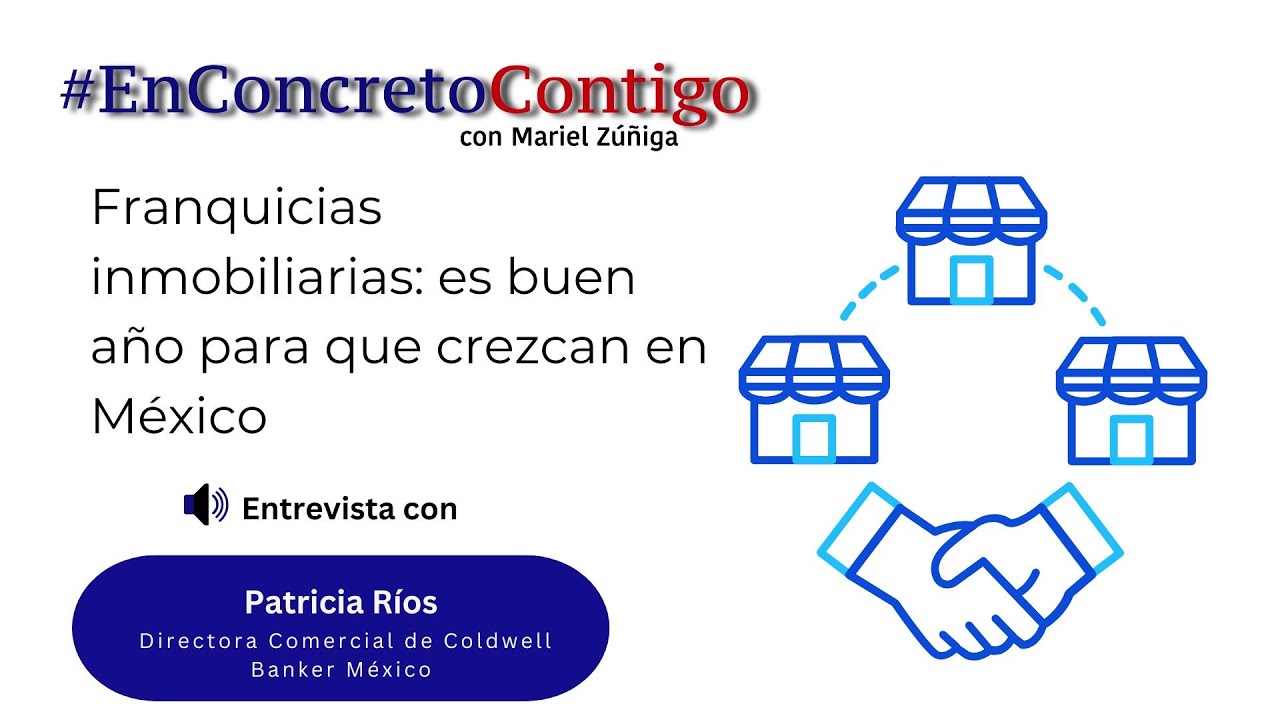 Franquicias inmobiliarias ¿es buen año para que crezcan en México